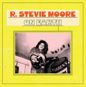 R. Stevie Moore - On Earth - Vinyl
