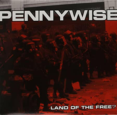 Pennywise - Land Of The Free? - Vinyl