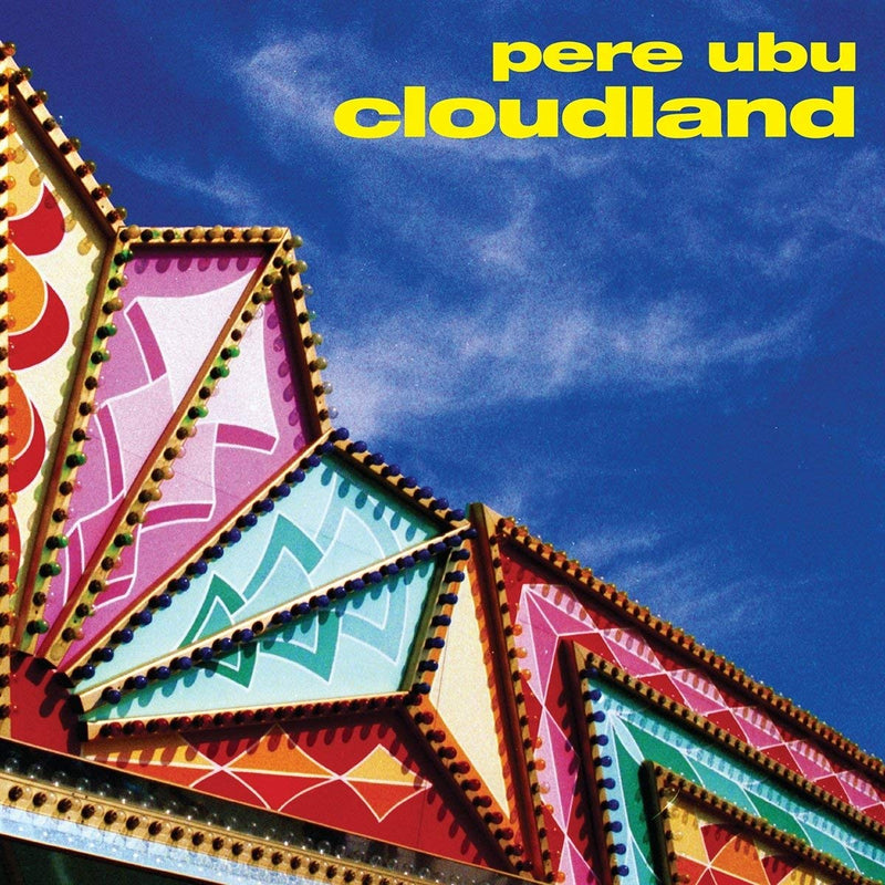 Pere Ubu - Cloudland - Vinyl