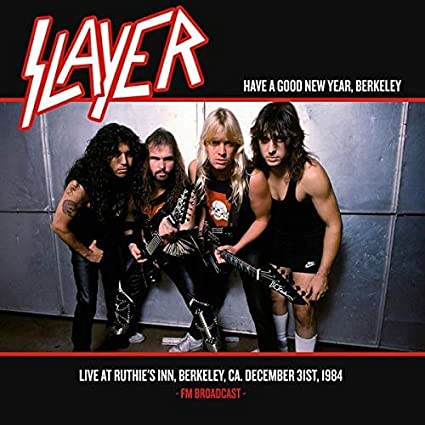 Slayer - Have A Good New Year,Berkeley - Live At Ruthie's Inn - Vinyl