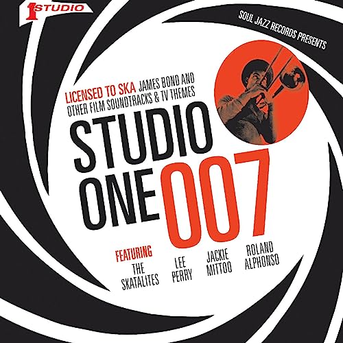 Soul Jazz Records Presents - STUDIO ONE 007 - Licenced to Ska: James Bond and other Film Soundtracks and TV Themes - Vinyl