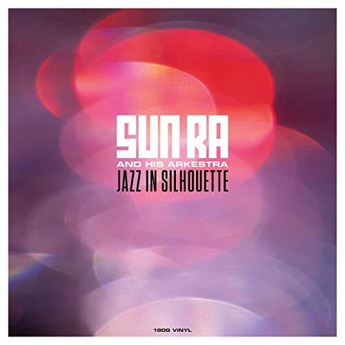 Sun Ra - Jazz In Silhouette - Vinyl