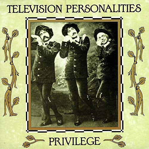 Television Personalities - Privilege - Vinyl