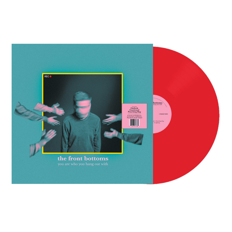The Front Bottoms - You Are Who You Hang Out With (Neon Coral Indie Exclusive) - Vinyl