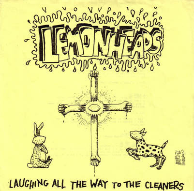 The Lemonheads - Laughing All The Way To The Cleaners - 7" Orange Tang Vinyl