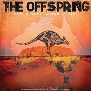 The Offspring - Raw & Down Under in 1995 - Vinyl