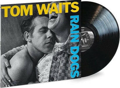 Tom Waits - Rain Dogs (Remastered) - Vinyl
