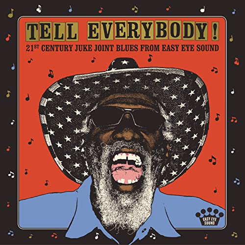 Various Artists - Tell Everybody! (21st Century Juke Joint Blues From Easy Eye Sound) - Vinyl