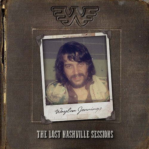 Waylon Jennings - The Lost Nashville Sessions - Vinyl