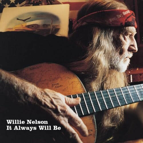 Willie Nelson - It Always Will Be - Vinyl