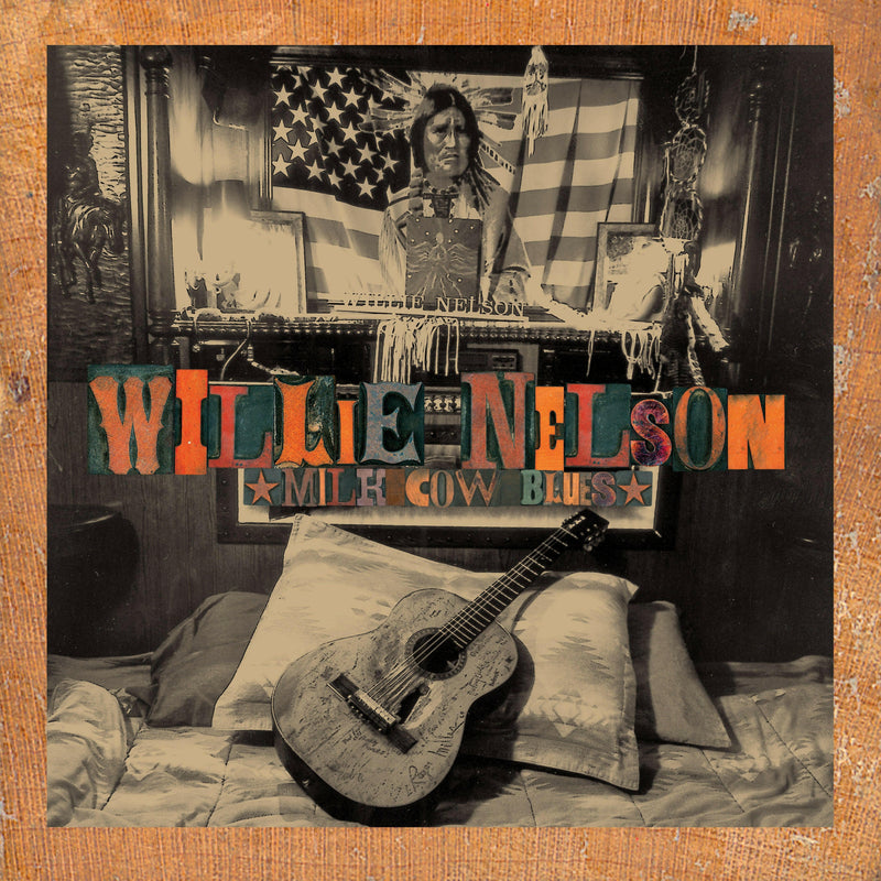 Willie Nelson - Milk Cow Blues - Vinyl