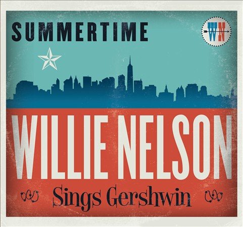 Willie Nelson - Summertime: Willie Nelson Sings Gershwin - Vinyl
