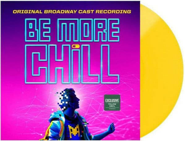 Joe Iconis, Be More Chill Original Broadway Ensemble : Be More Chill (Original Broadway Cast Recording) (LP)