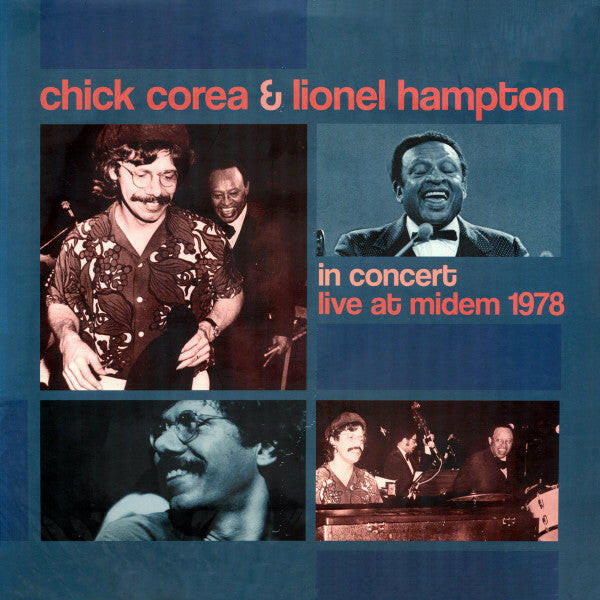 Chick Corea & Lionel Hampton : In Concert Live At Midem 1978 (LP, Album, RSD, Num, RE, RM, 180)
