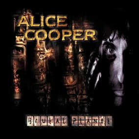 Alice Cooper - Brutal Planet - Vinyl