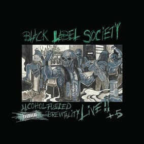 Black Label Society - Alchohol Fueled Brewtality Live - Vinyl