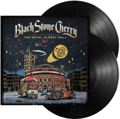 Black Stone Cherry - Live From The Royal Albert Hall... Y'All! - Vinyl