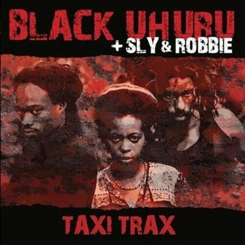 Black Uhuru + Sly & Robbie - Taxi Trax - Vinyl