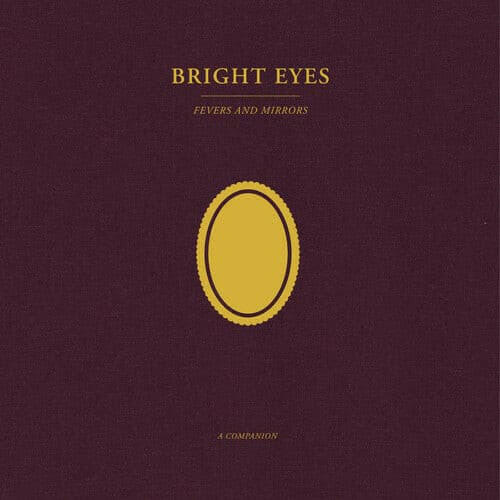 Bright Eyes - Fevers and Mirrors: A Companion - Gold Vinyl