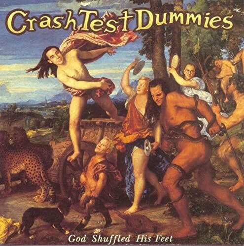 Crash Test Dummies - God Shuffled His Feet - Vinyl