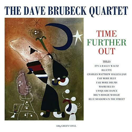 Dave Brubeck Quartet - Time Further Out - Green Vinyl