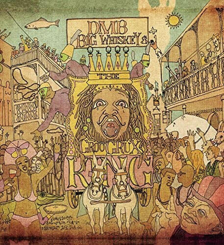 Dave Matthews Band - Big Whiskey and The Groogrux King - Vinyl