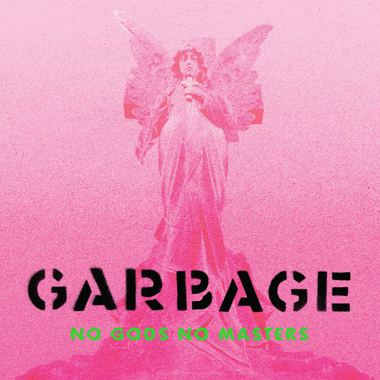 Garbage - No Gods No Masters   - Vinyl