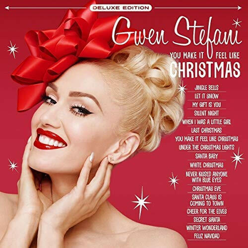 Gwen Stefani - You Make It Feel Like Christmas (Deluxe Edition) - CD