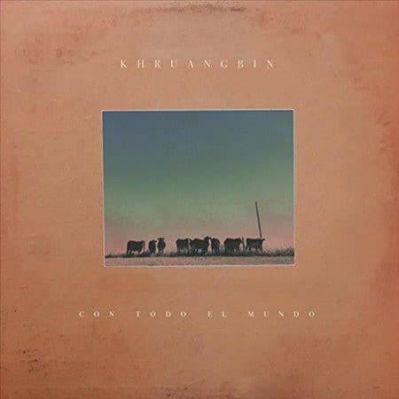 Khruangbin - Con Todo El Mundo - Vinyl