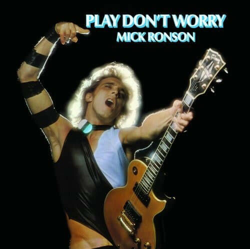 Mick Ronson - PLAY DON'T WORRY - Vinyl