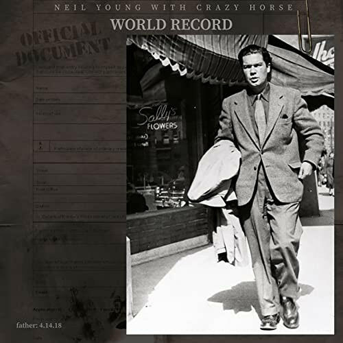 Neil Young & Crazy Horse - World Record - CD