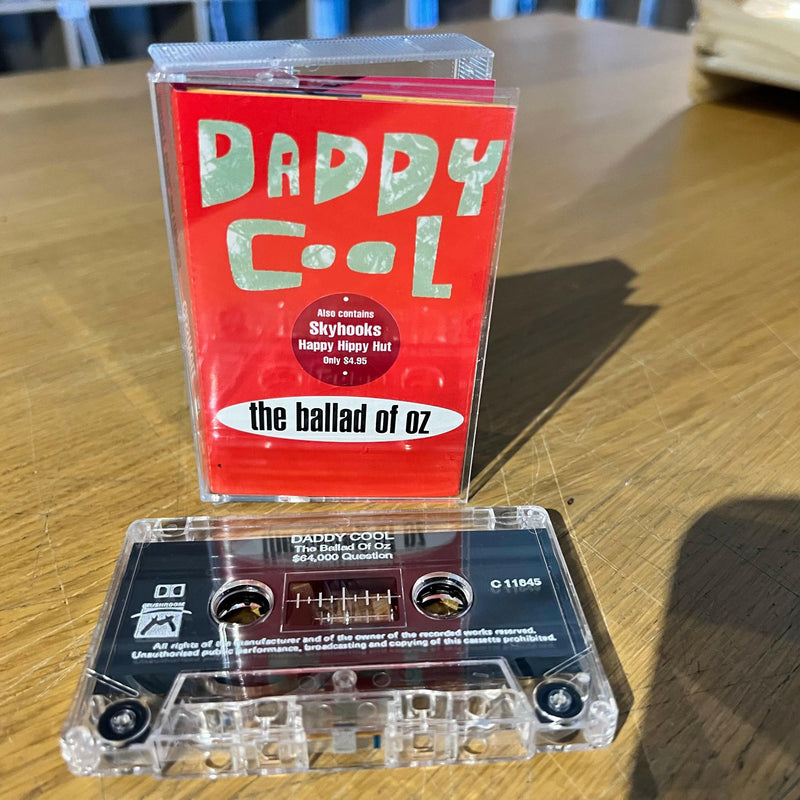Daddy Cool / Skyhooks - The Ballad Of Oz - Cassette