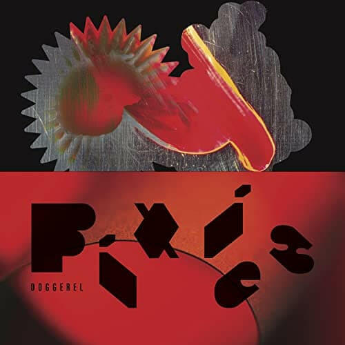 Pixies - Doggerel (Standard Red Vinyl) - Vinyl