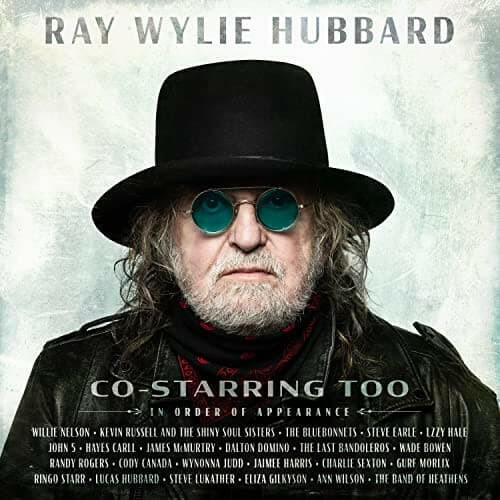 Ray Wylie Hubbard - Co-Starring Too - Translucent Green Vinyl