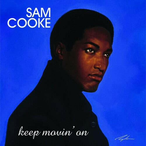 Sam Cooke - Keep Movin' On (Gatefold LP Jacket) (2 Lp's) - Vinyl