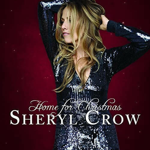 Sheryl Crow - Home for Christmas - Vinyl