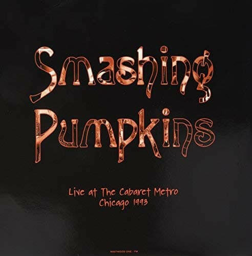 The Smashing Pumpkins - Live in Chicago 1993 - Vinyl