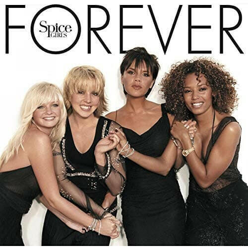 Spice Girls - Forever (Deluxe Edition, 180 Gram Vinyl) - Vinyl