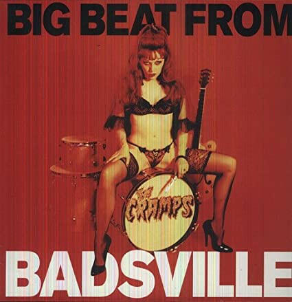The Cramps - Big Beat from Badsville [Import] - Vinyl