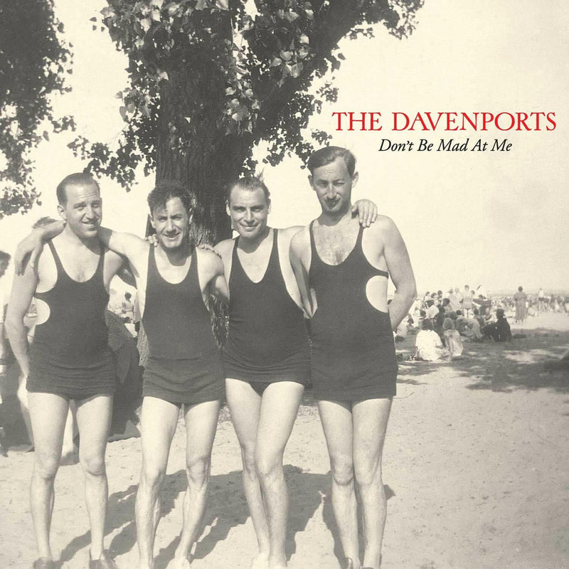 The Davenports - Don't Be Mad At Me - CD