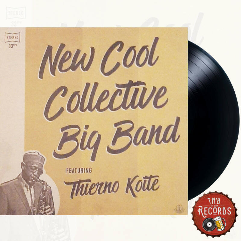 New Cool Collective Big Band - Featuring Thierno Koite - Vinyl