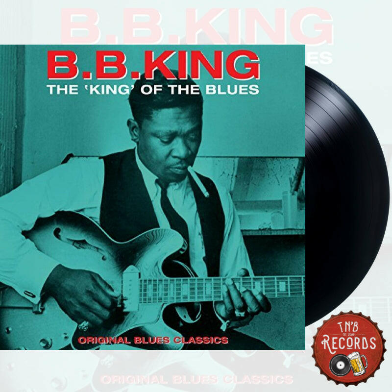 B.B King - The 'King' of the Blues - Vinyl