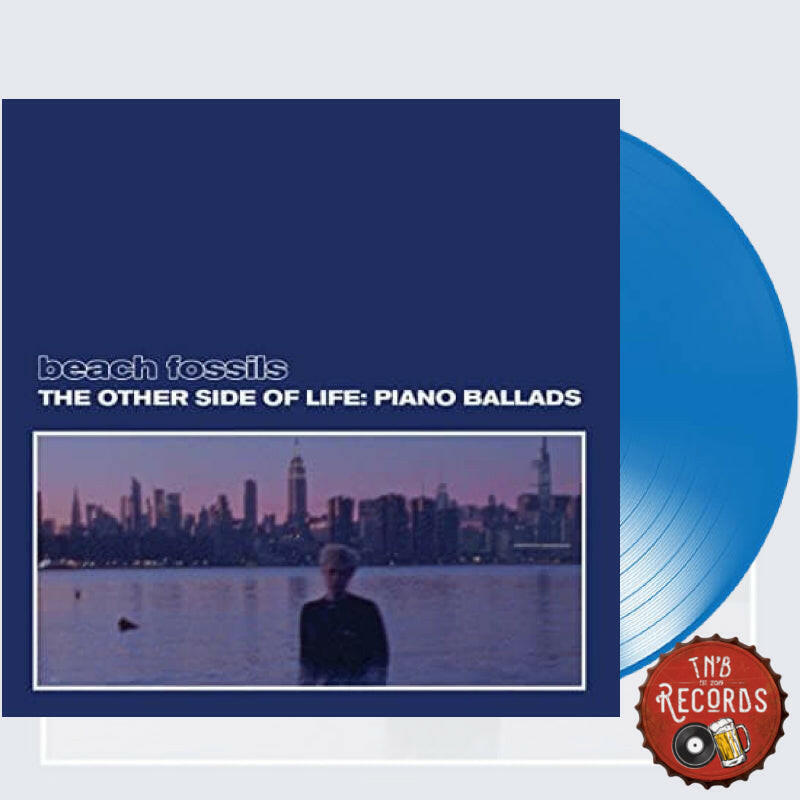 Beach Fossils - The Other Side of Life: Piano Ballads - Sea Blue Vinyl