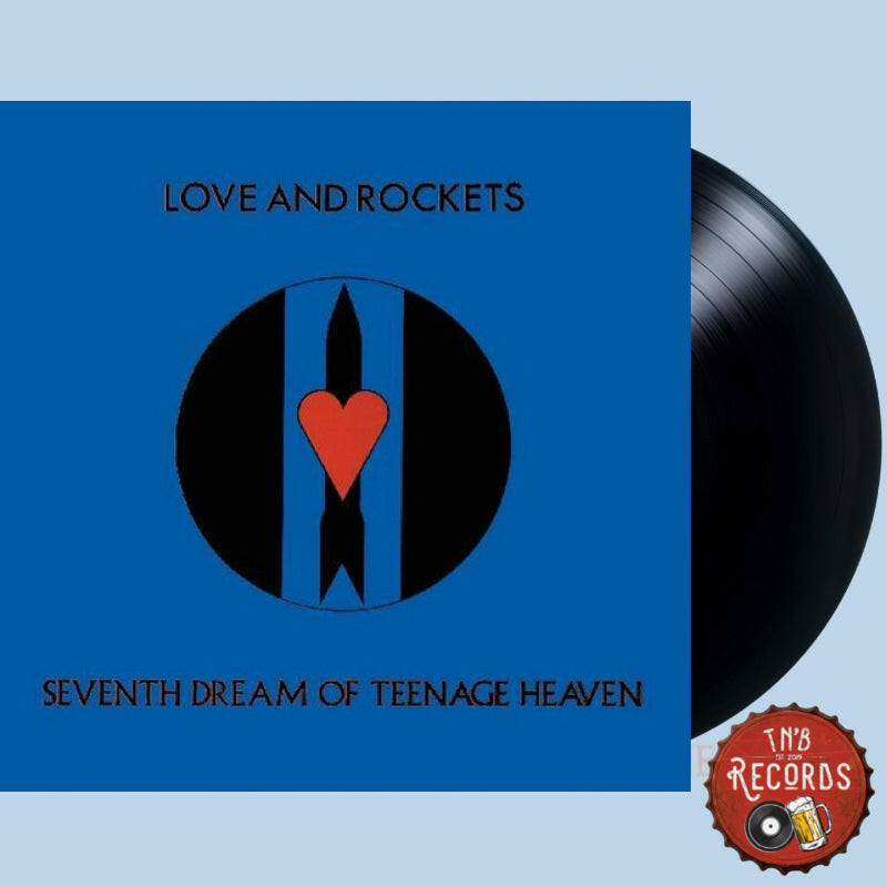 Love And Rockets - Seventh Dream of Teenage Heaven - Vinyl