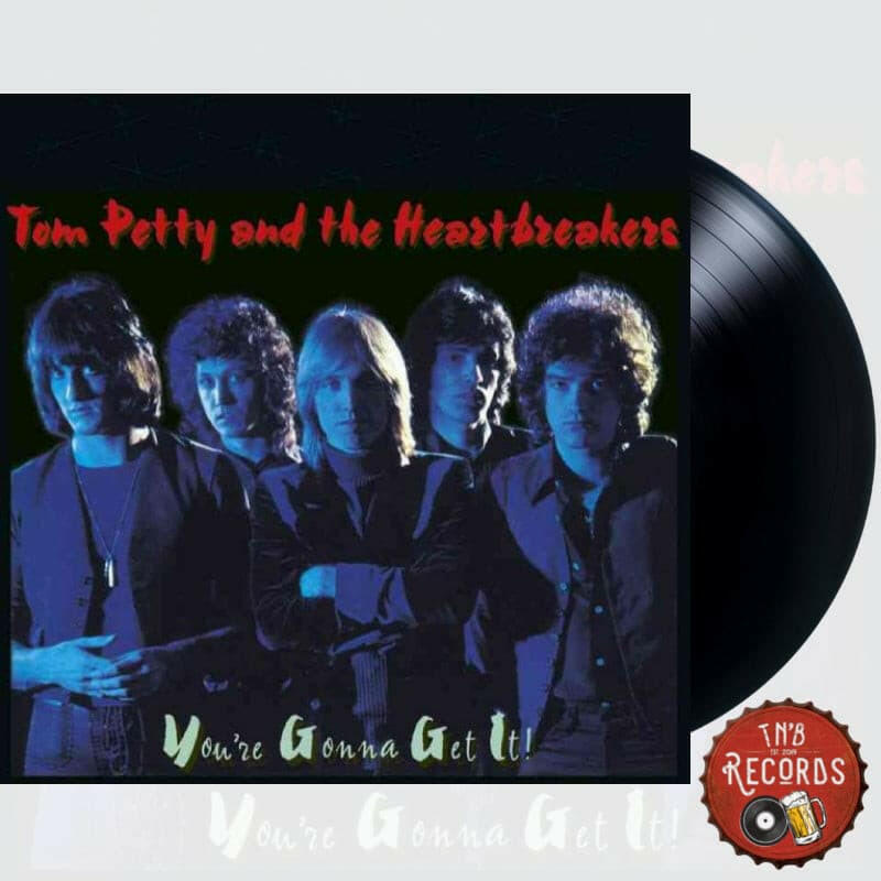 Tom Petty & The Heartbreakers - You're Gonna Get It - Vinyl