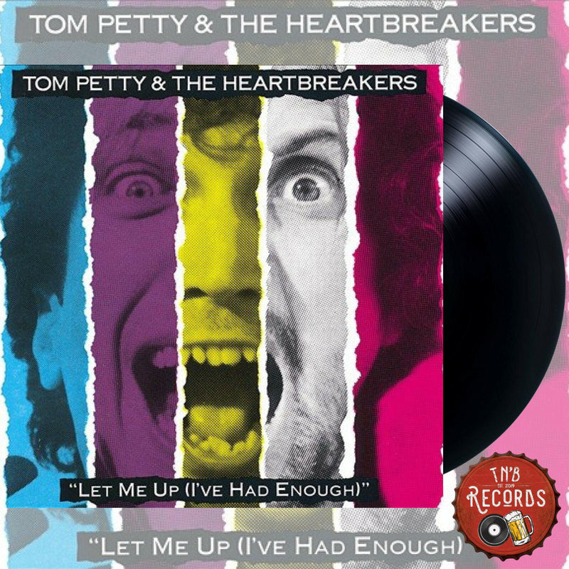 Tom Petty & The Heartbreakers - Let Me Up (I've Had Enough) - Vinyl