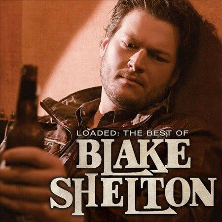 Blake Shelton - Loaded: The Best of - Vinyl
