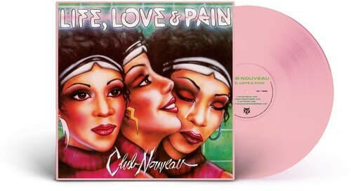 Club Nouveau - Life, Love & Pain - Pink Vinyl