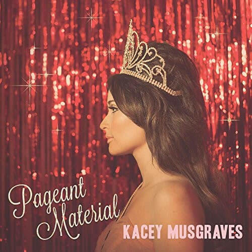Kacey Musgraves - Pageant Material - Vinyl