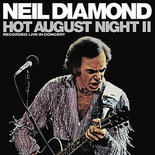 Neil Diamond - Hot August Night II - Vinyl